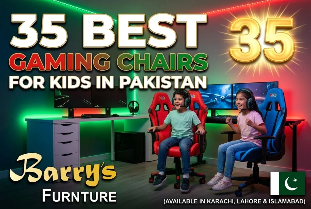 35 Best Gaming Chairs for Kids in Pakistan
