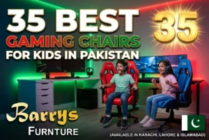 35 Best Gaming Chairs for Kids in Pakistan